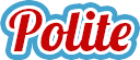 polite Polite